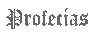 Profecías